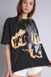 F*CK IT BURNT GRAPHIC PRINT T-SHIRT